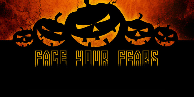 Face Your Fears This Halloween