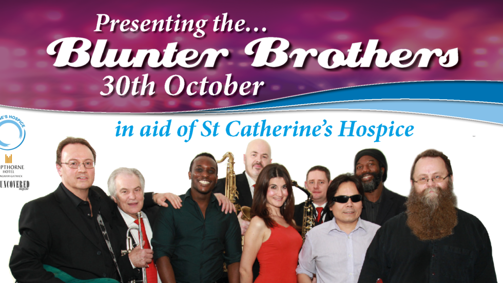 The Blunter Brothers In Aid Of St Catherine’s Hospice