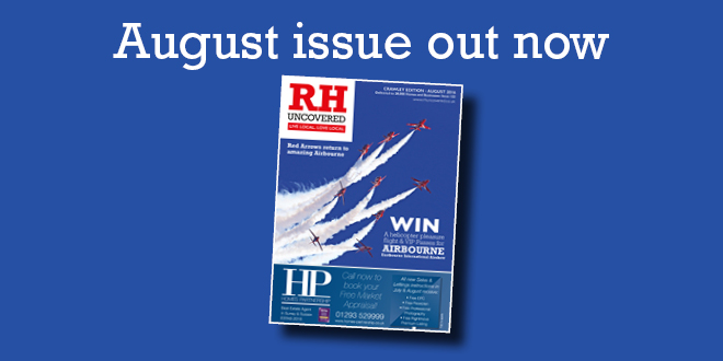 RH Uncovered East Grinstead Edition – August 2016