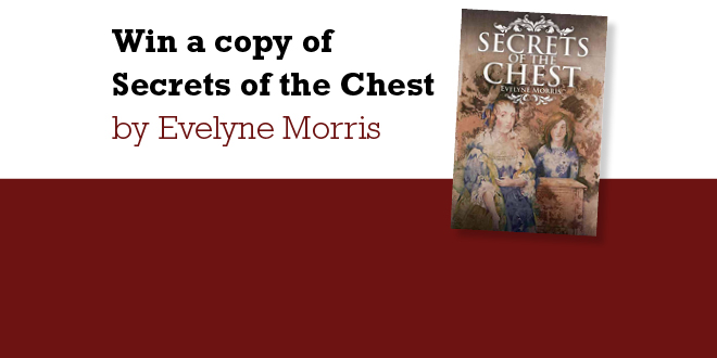 Win A Copy Of Secrets Of The Chest By Evelyne Morris