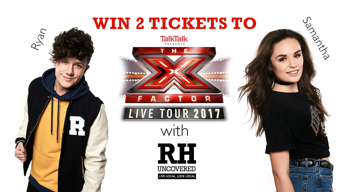 WIN 2 TICKETS TO THE X FACTOR LIVE TOUR 2017