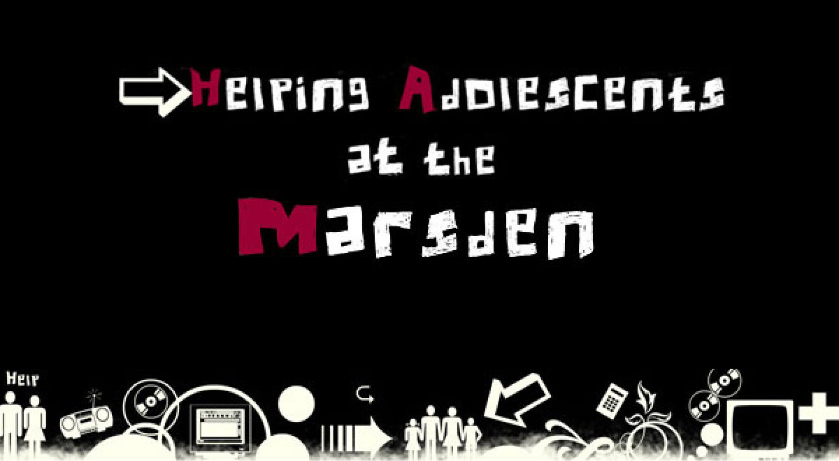 Helping Adolescents At The Marsden