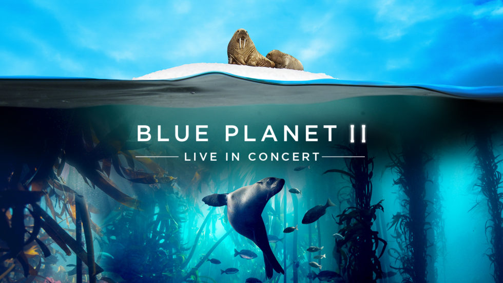 Blue Planet II Live In Concert